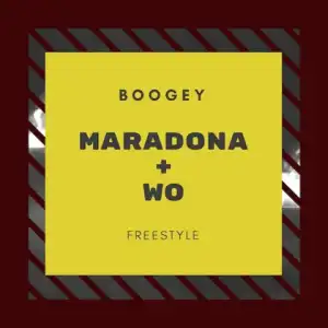 Boogey - Maradona + Wo Freestyle
